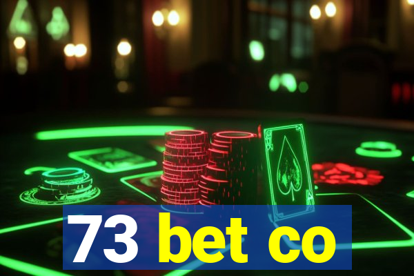 73 bet co